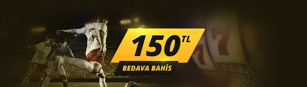 Süper Lig 150 TL Bedava Bahis
